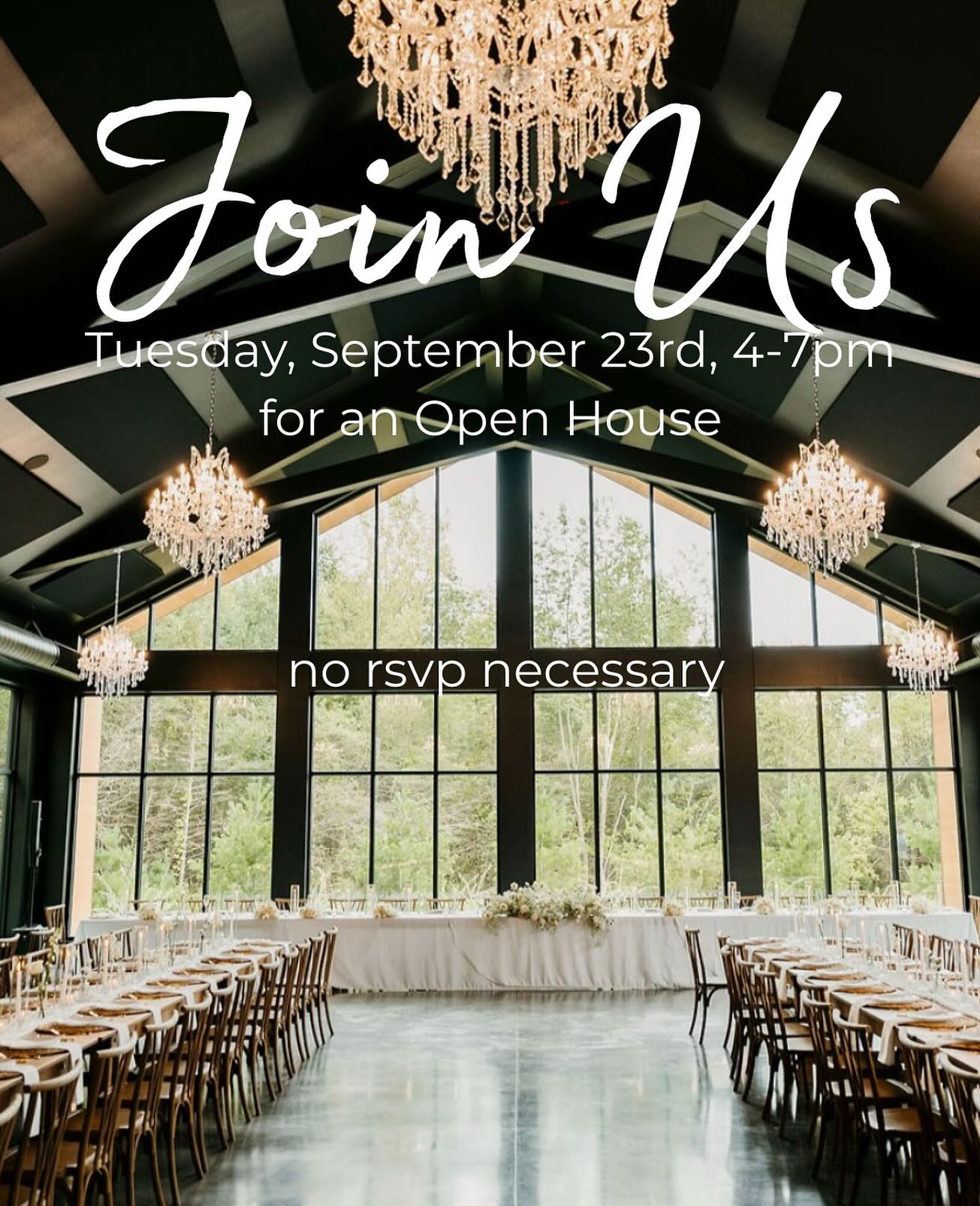 Wedding venue Woods & Co with words saying "Join Us Tuesday, Sept. 23rd 4-7pm for an Open House; No RSVP necessary"